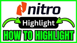How To HIGHLIGHT In Nitro PDF (QUICK & EASY) 2026