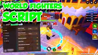 [FREE] World Fighters Script | Auto Farm, Auto Quest, Auto Trials, Auto Summon   More