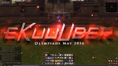 [Lineage 2] Olympiads May 2016