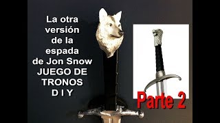 Espada de Juego de Tronos Parte 2