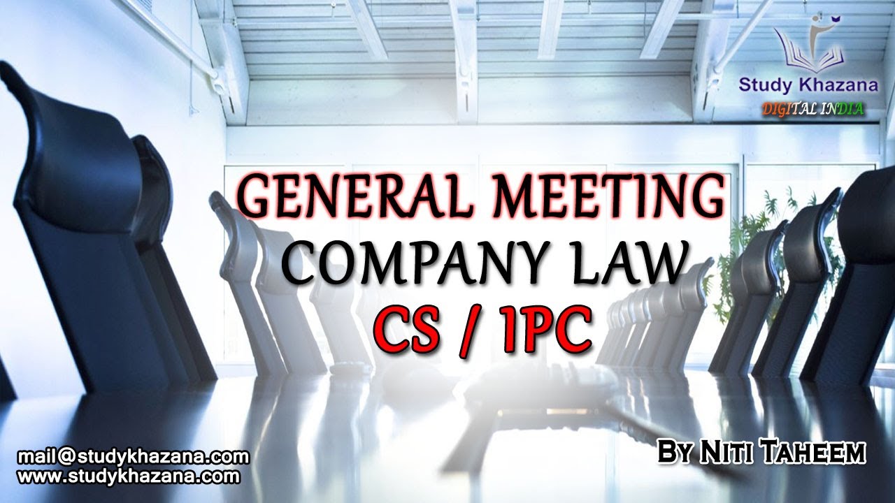 Free Online Lectures on Company Law  for CA, IPCC & CS by Niti Taheem | Study Khazana