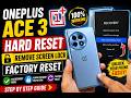 How To Hard Reset OnePlus Ace 3 | Remove Screen Lock & Password Easy!