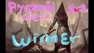 1v1 Pyramid Head Event from Sammahell (Winner)