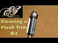 Cleaning Router Bits: Template Duplicating Solutions Part 1 Cleaning Router Bits: Template Duplicating Solutions Part 1