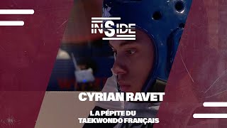 Cyrian Ravet la pépite du taekwondo français