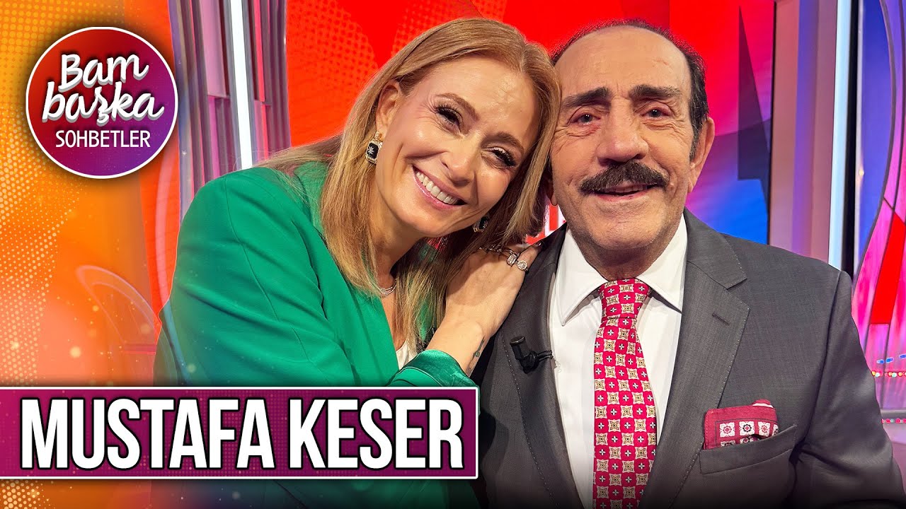 Bambaşka Sohbetler 688. Bölüm - Mustafa Keser | ''Bir Numaralı Müzisyenlerden Olmalıyım'