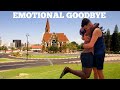 EMOTIONAL GOODBYE! Saying Goodbye To Him 🇳🇦