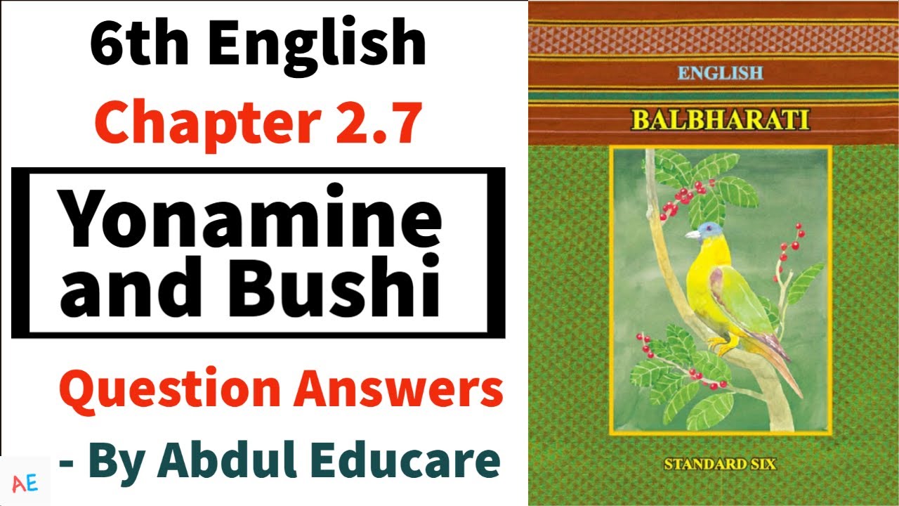 standard 6 English chapter 2.7 yonamine and bushi question answers