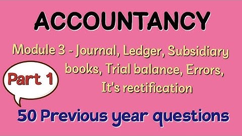 CSEB junior clerk - Accountancy - Module 3 - Previous year questions 