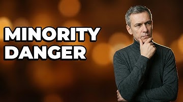 What Are the Risks of a Minority Attack?