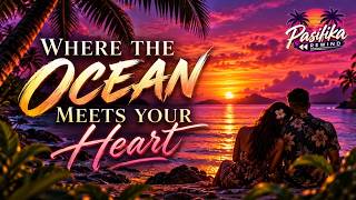 Where the Ocean Meets Your Heart ❤️ | Romantic Island Reggae Love Song