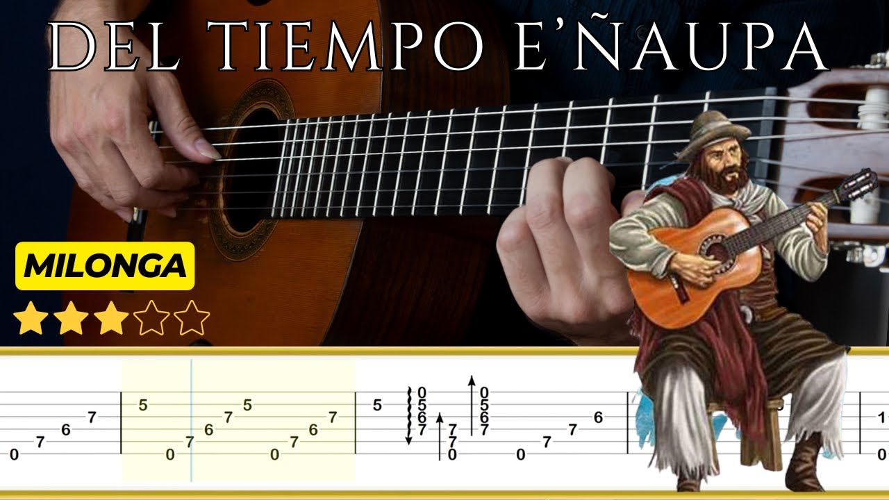 DEL TIEMPO E'ÑAUPA 🎸 G. Bianqui Piñero || Tutorial para Guitarra Clásica + TABS