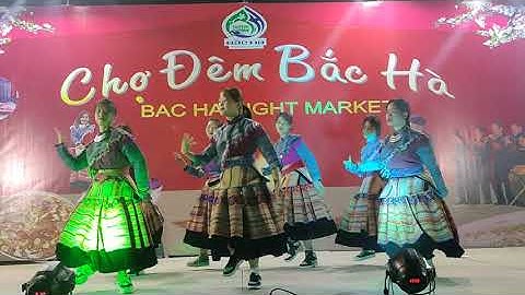 Chợ Đêm Bắc Hà.Điệu nhảy của các cô gái H