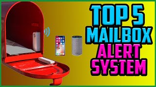 Top 5 Best Mailbox Alert System in 2021