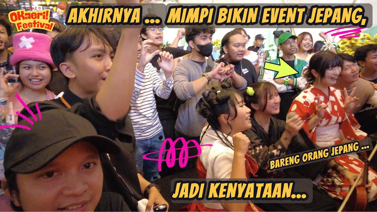 AKHIRNYA , MIMPI BIKIN EVENT JEPANG MENJADI KENYATAAN, SERU BANGET PERJALANAN DAN PENGALAMANNYA