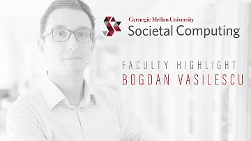Societal Computing Faculty Highlight: Bogdan Vasilescu