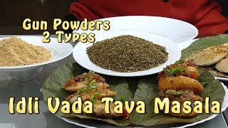Breakfast Ideas 9 - Snack - Idli Vada Pan Fried with 2 Gun Powders - Milagai Podi