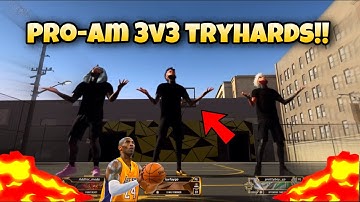 Pro-Am 3v3 GAMEPLAY against some TRYHARDS!! - NBA 2K20 Gameplay