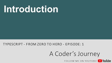 TypeScript - From Zero to Hero #1 - Introduction