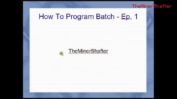 Tutorial - Batch Programing - How to make a hello world