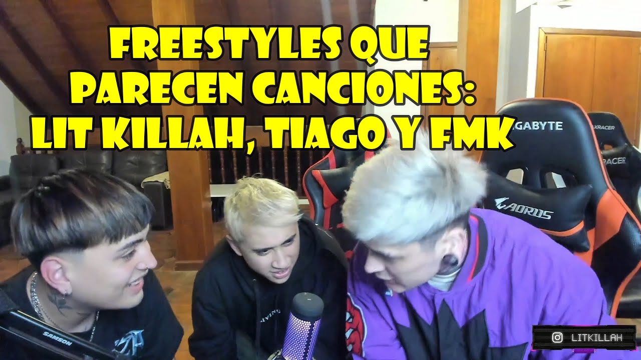 LIT KILLAH, FMK y TIAGO tirando FREESTYLES QUE PARECEN CANCIONES | FMK ESTÁ IDO 🔥🤯