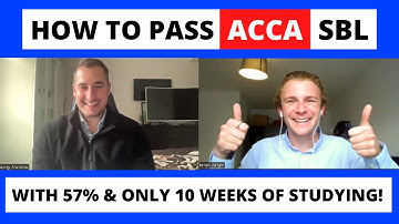 How to pass ACCA SBL with 57% first time with only 10 weeks of studying! | Strategic Business Leader