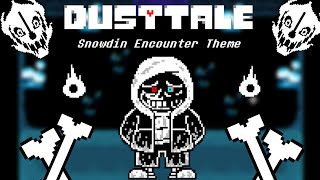 Dusttale: Snowdin Encounter Theme