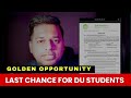 DU’s Special Chance Exam 2025 @legalfree  #duexam #exstudent #dustudents #lastdate #degree 