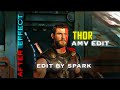 Thor amv edit  after effect  if you want tutorial comment down