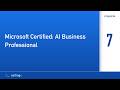 Certingo | Microsoft Certified: AI Business Professional (AB-730) — Pregunta 7
