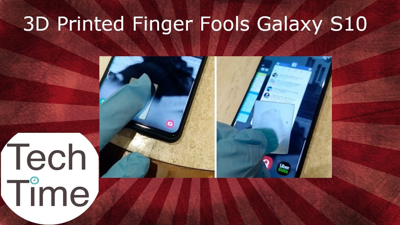 Man Fools Galaxy S10 sonic Fingerprint Reader with 3D Printer