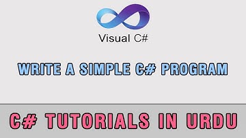C# Tutorial In Urdu - Write a simple C# Program