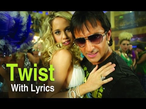 twist-(song-with-lyrics)-|-love-aaj-kal-|-saif-ali-khan-&-deepika-padukone