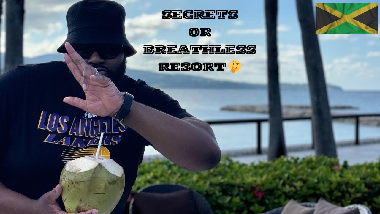 GOOD FOOD & VIBES AT SECRETS WILD ORCHID & BREATHLESS ALL INCLUSIVE RESORT MONTEGO BAY JAMAICA VLOG