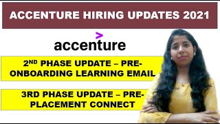 Accenture Latest Update - 2nd & 3rd Phase Hiring | Pre Placement Connect & Pre-Onboarding Learning