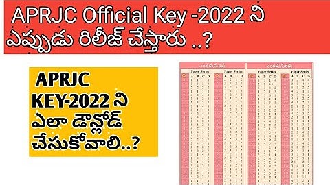 APRJC Exam Key -2022 || How to download APRJC Exam Key -2022 || ApRJC latest news || Aprjc key