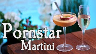 Original [And Best!] Pornstar Martini Recipe