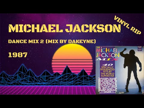 Michael Jackson - DMC Dance Mix 2 (By Dakeyne) (1987) - YouTube