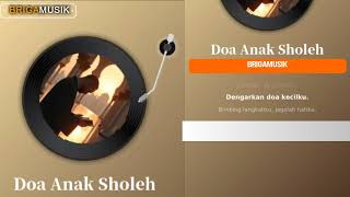 Doa Anak Sholeh - Brigamusik Lagu Viral