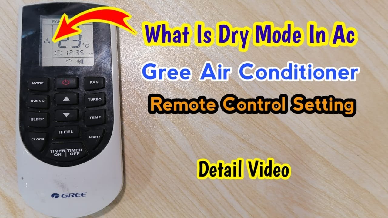 what-is-dry-mode-in-ac-gree-ac-remote-control-gree-remote-control