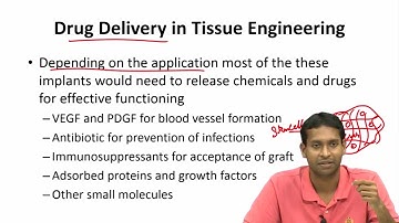 Drug Delivery in Tissue Engineering - I #swayamprabha #CH17SP