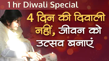 1 hr Diwali Special: Make Life A Celebration: Subtitles English: BK Shivani