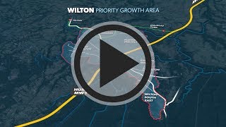 Wilton Growth Area: Interim Land Use and Infrastructure Implementation Plan