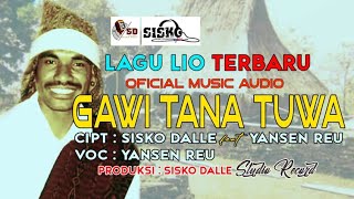 Lagu Gawi Ende lio Terbaru // Gawi Tana Tuwa// By Yansen Reu 2k24