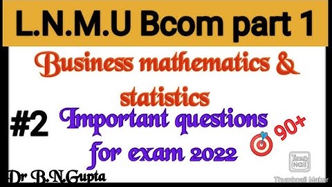 B.com part 1 Important question of business mathematics for exam .#lecture 2