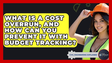 What Is A Cost Overrun, And How Can You Prevent It With Budget Tracking?