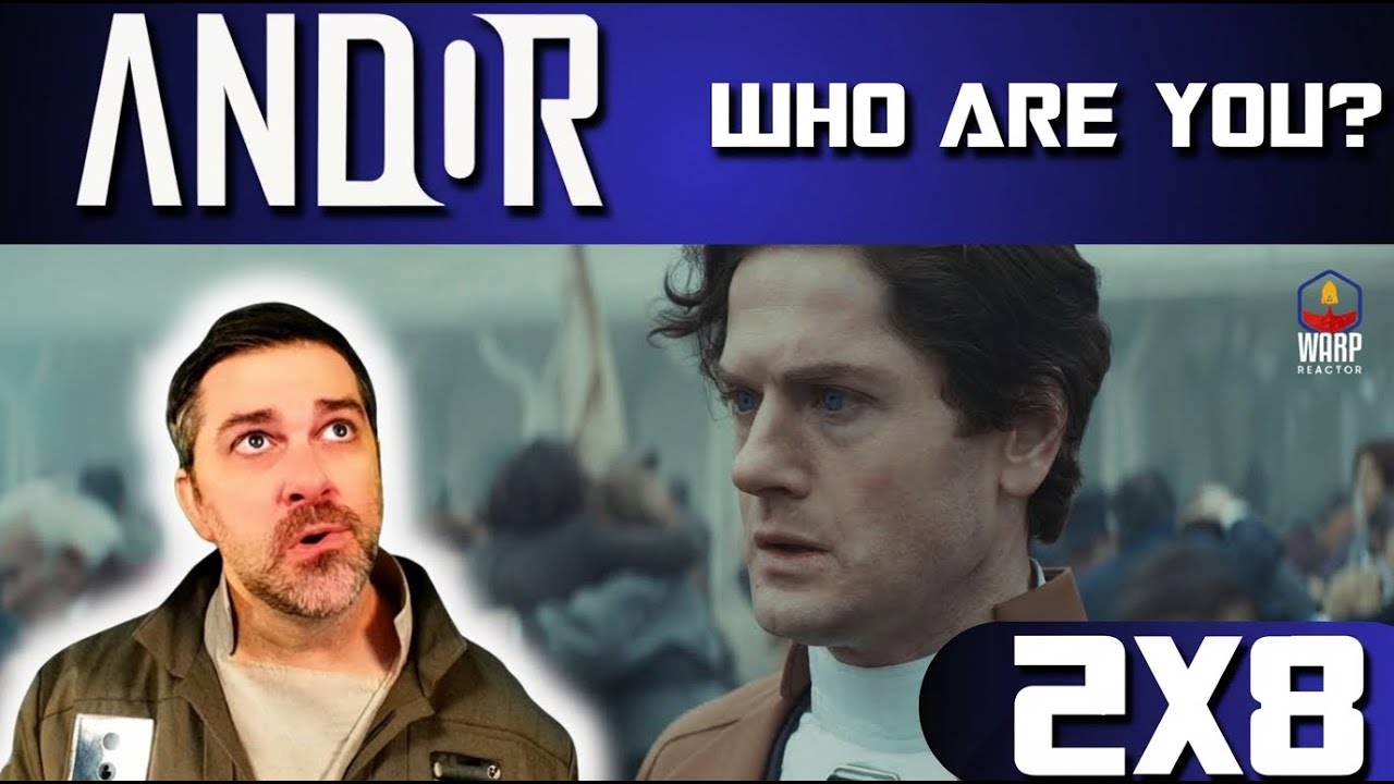 Andor 2x8 'Who Are You?' - The Galaxy is Watching! REACTION & REVIEW!