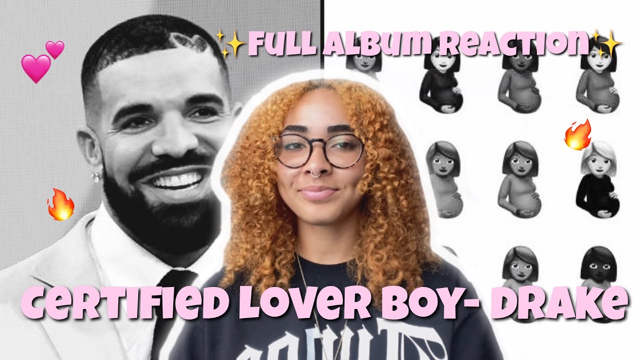 Certified Lover Boy -Drake | Full Album Reaction