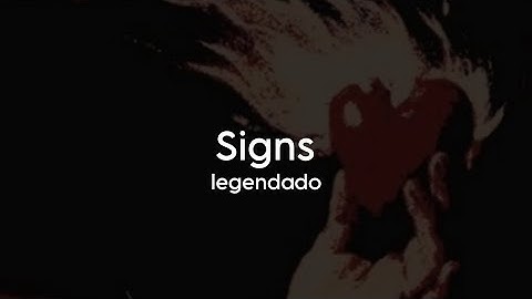 Kurffew - Signs - Legendado / Tradução