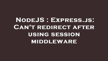 NodeJS : Express.js: Can
